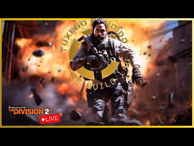 Making XP Farm BUILD for Hollywood Event Gameplay THE DIVISION 2 2024