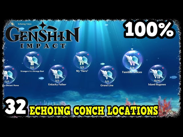 All 32 Echoing Conch Locations in Genshin Impact
