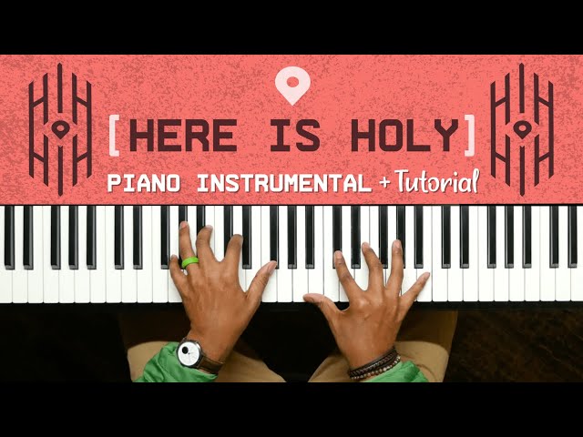 Here Is Holy - Piano Instrumental & Tutorial | Transformation Church