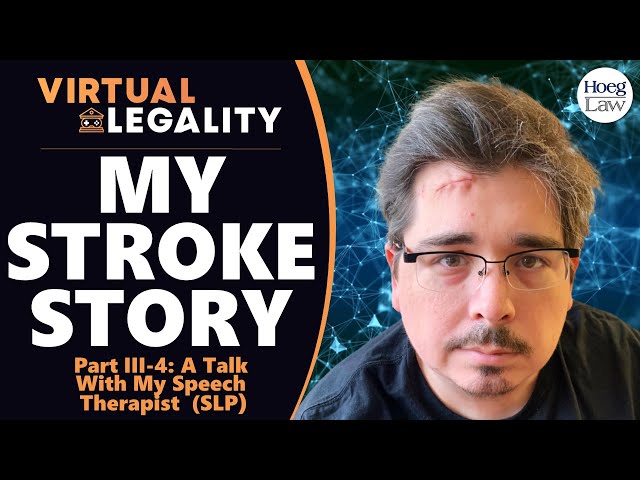 My Stroke Story | PART III-4 - A Talk With My Speech Therapist (SLP) (VL Extra)