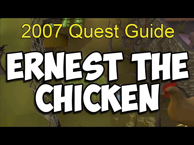 Runescape 2007 Ernest the Chicken Quest Guide