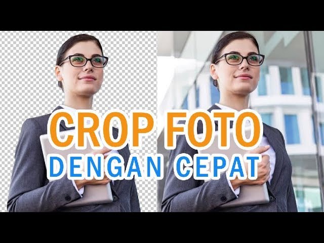 Cara Crop Foto Dengan Cepat Menggunakan Photoshop