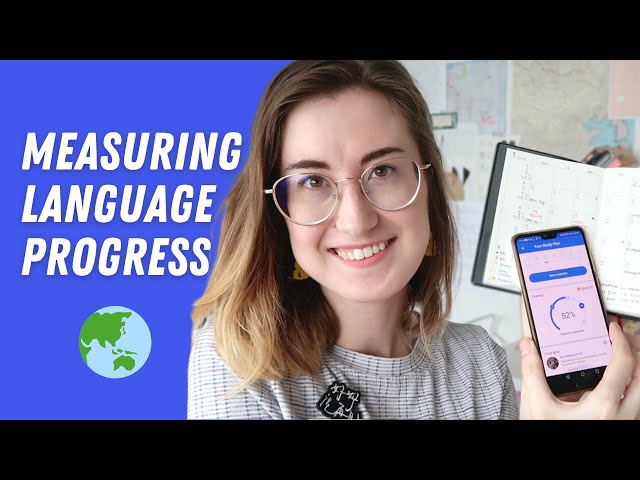 Tracking your language learning progress - how and why to do it