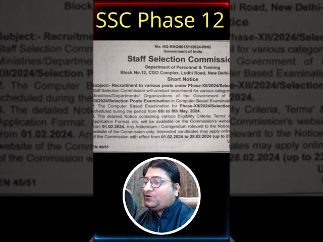 SSC Phase 12 New Vacancy 2024 Notice | SSC Selection Post Recruitment 2024 #SSC #A24knowledge