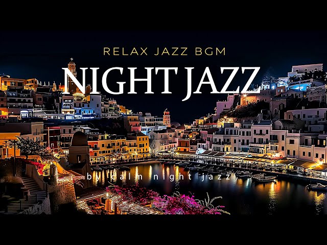 Ethereal Sleep Jazz Music & Exquisite Jazz Music | Calm midnight Jazz Music for Deep Relaxtion