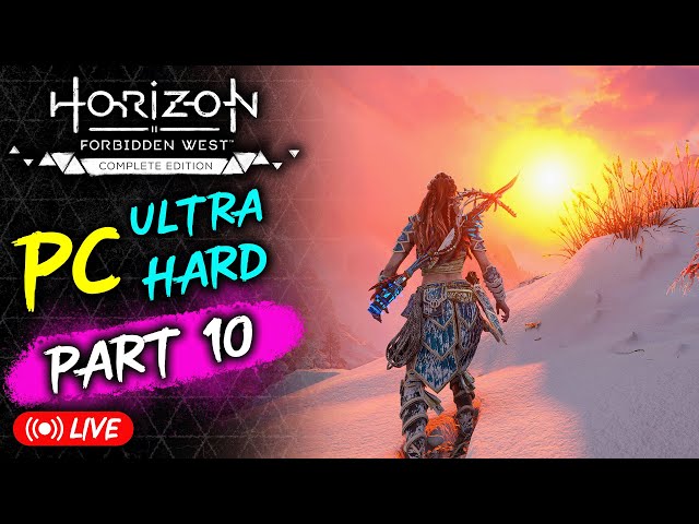 🏹 Horizon Forbidden West: PC Ultra Hard Playthrough - Part 10