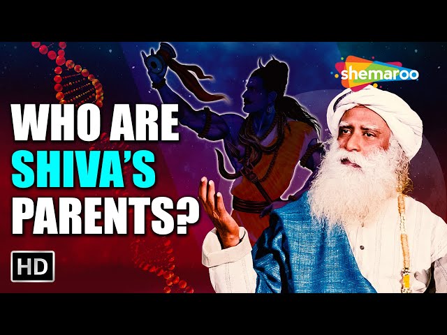Know about SHIVA - One Of The Most Powerful Hindu GOD's Parents! Sadhguru
