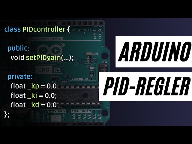 PID-Regler auf Arduino implementieren (code + beispiel)
