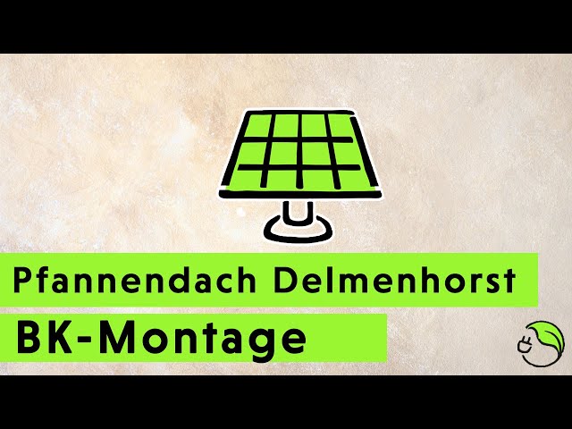 BK-Montage - Pfannendach Delmenhorst
