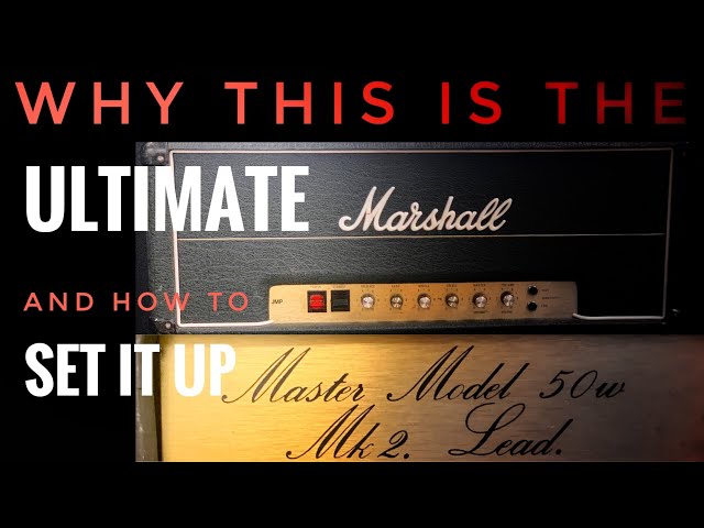 Why this is the Ultimate Marshall Amp, and how to set it up!