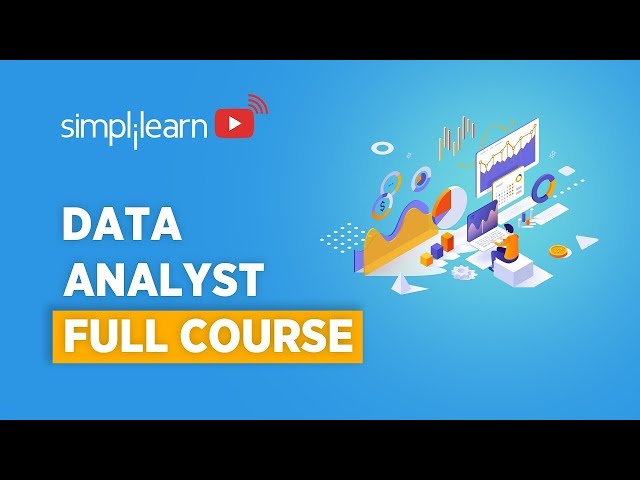 Data Analyst | Data Analyst Course | Data Analytics | Data Analytics Full Course 2022 | Simplilearn