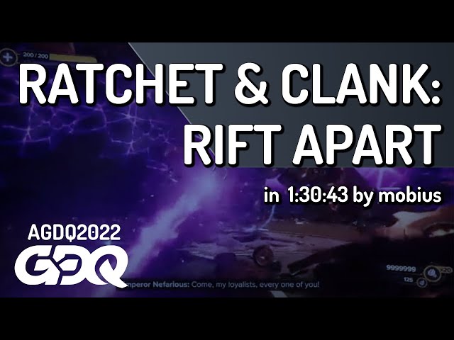 Ratchet & Clank: Rift Apart  by mobius in 1:30:43 - AGDQ 2022 Online