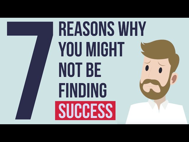 7 Reasons Smart, Hardworking People Don’t Become Successful