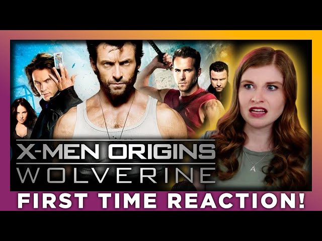 X-MEN ORIGINS: WOLVERINE - MOVIE REACTION - FIRST TIME WATCHING