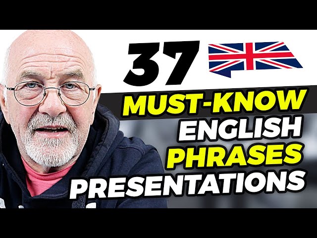 37 VITAL Phrases for Presentations In English | SECRETS TO ENGLISH FLUENCY
