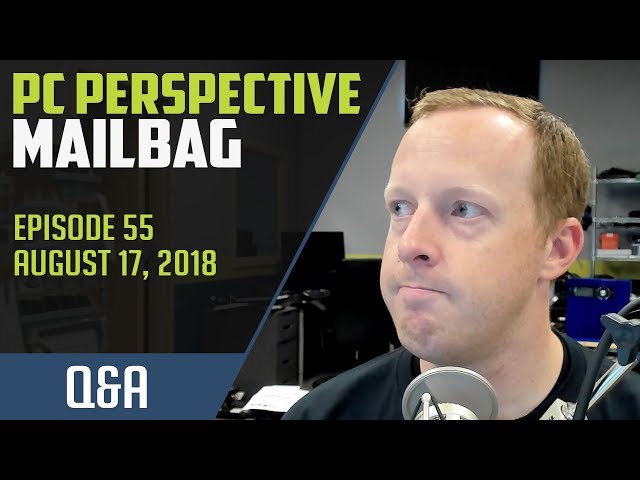 PCPer Mailbag #55 - Under Negative Pressure