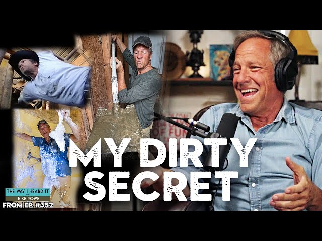 Mike Rowe's SECRET to Success on Dirty Jobs | Mike Rowe: Mailbag | The Way I Heard It