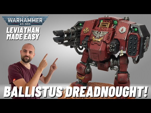 How to Paint Ballistus Dreadnought from Leviathan #new40k