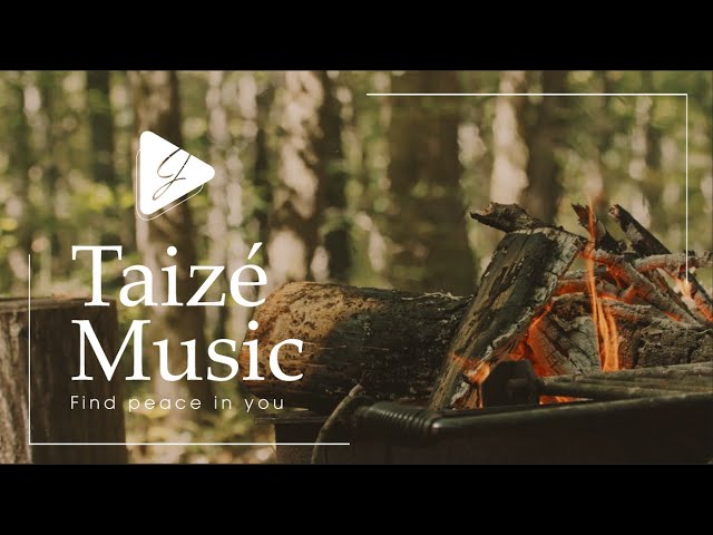 Peace In Yourself 🔥 - [Taizé Music, Pray Music, Soothing Music] || Jun