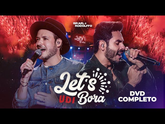 Israel & Rodolffo - Let's Bora UDI - DVD Completo