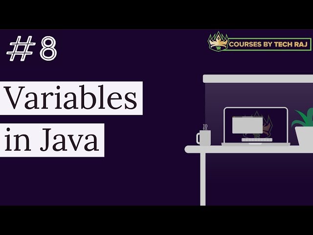 PFB #8 -  Variables in Java