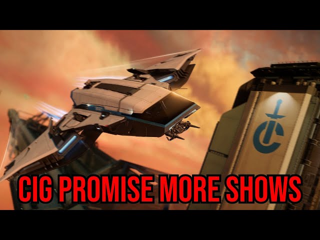 Star Citizen - CIG Promise More Shows & Videos From Now On!