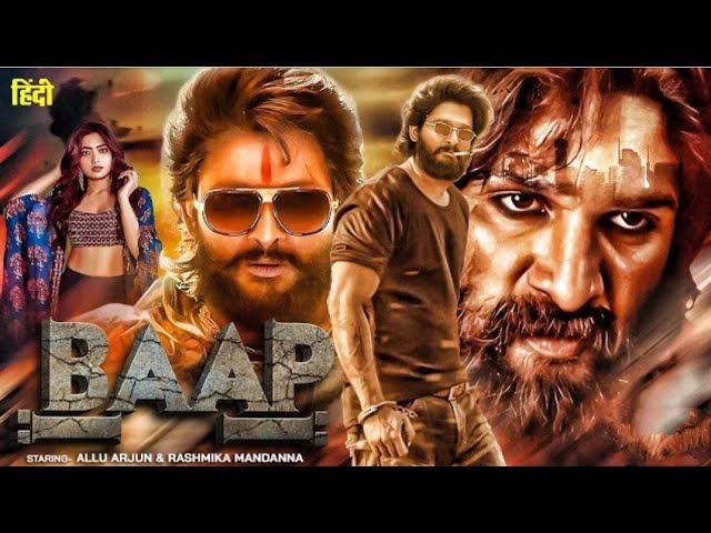 BAAP - Allu Arjun New 2024 Released Full Hindi Dubbed Action Movie | Blockbuster Action Movie