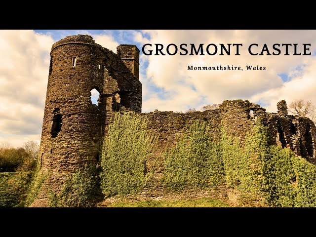 A Brief History Of Grosmont Castle - Monmouthshire, Wales