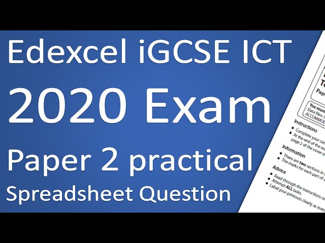 Edexcel iGCSE ICT 2020 Paper 2 Spreadsheet Question
