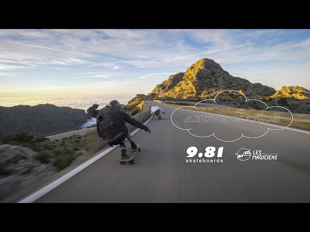 Longboarding Above the Clouds - 9.81 Skateboards