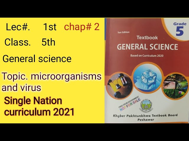 lec 1 | microorganisms and virus |chapter 2 | General science | class 5th | KhanTutorial Pashto.
