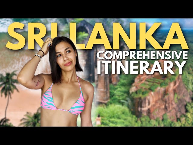 How To Travel SRI LANKA in 3 WEEKS | A full GUIDE on how to see the best of this country!
