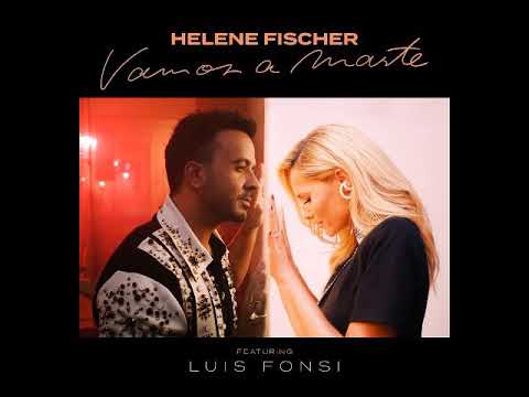 Helene Fischer, Luis Fonsi - Vamos A Marte (Official Audio)