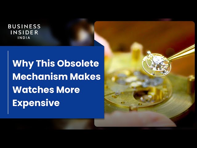 Why This Obsolete Mechanism Makes Watches More Expensive