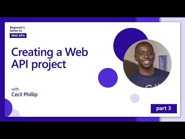 Creating a Web API project [3 of 18] | Web APIs for Beginners