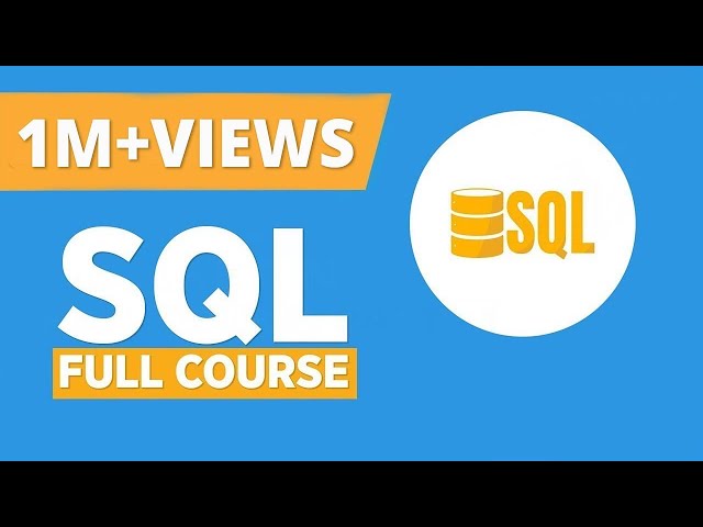 SQL Full Course | SQL For Beginners | Mysql Full Course | SQL Training | Simplilearn