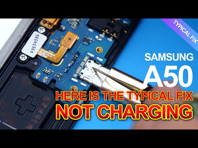 Samsung Galaxy A50 Not Charging-Here Is The Typical Fix-samsung charging problem
