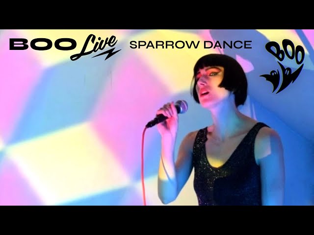 BOO - Sparrow Dance Live