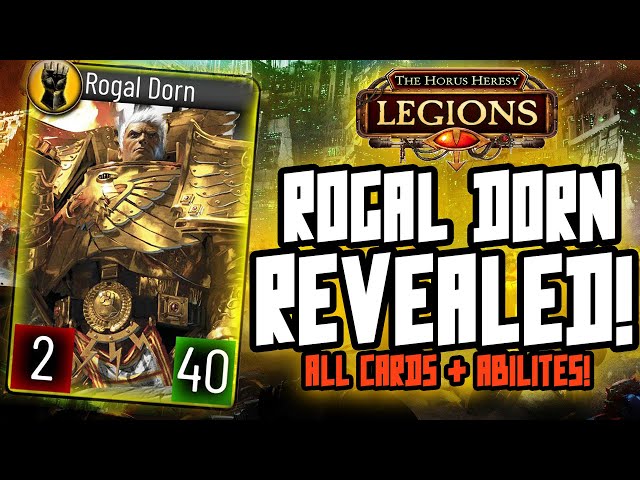 ROGAL DORN CARDS! The Horus Heresy: Legions (All cards & abilities)