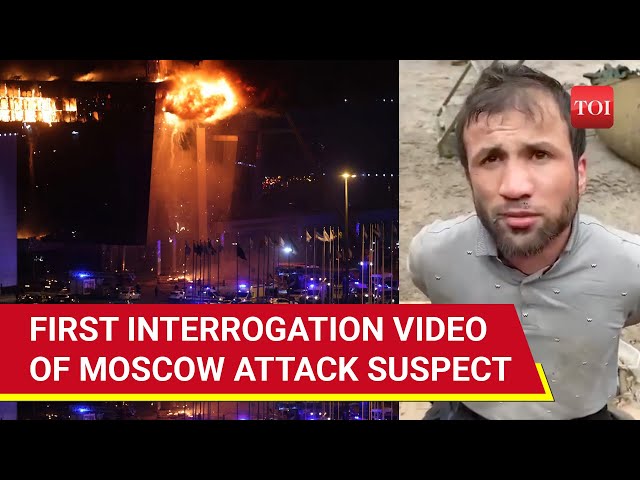 Russian State News Releases Full Interrogation Video of Moscow Terrorist Attack Suspect | Watch