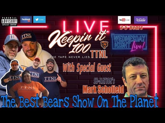 TTNL Network Presents "Keepin It 100" LIVE with Mark Schofield! Plus Phil’s Trip With The Bears!