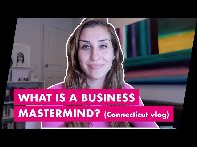 WHAT IS A BUSINESS MASTERMIND? (Connecticut vlog)
