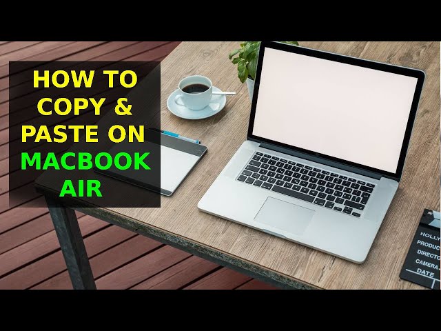 How To Copy And Paste On A Macbook Air