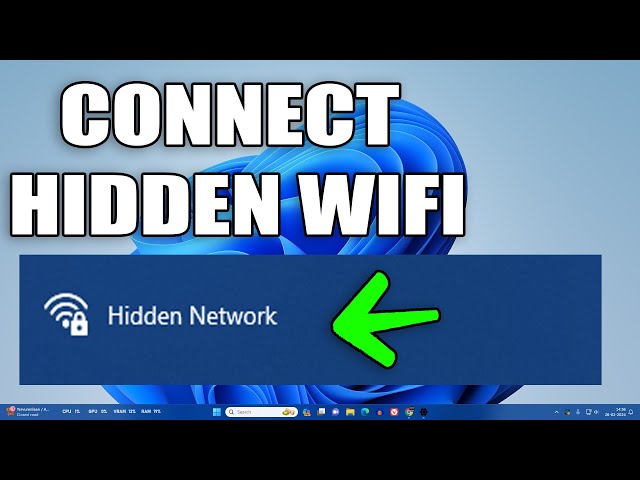 How To Connect Hidden Wi-Fi Network on Windows 11