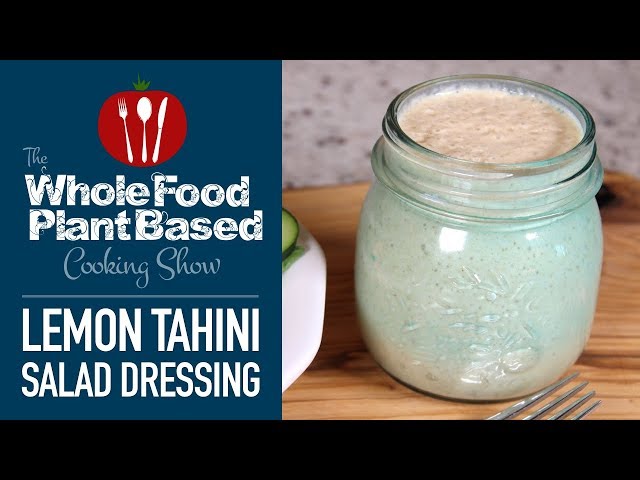 EASY OIL FREE VEGAN SALAD DRESSING  RECIPE » Lemon Tahini Salad Dressing