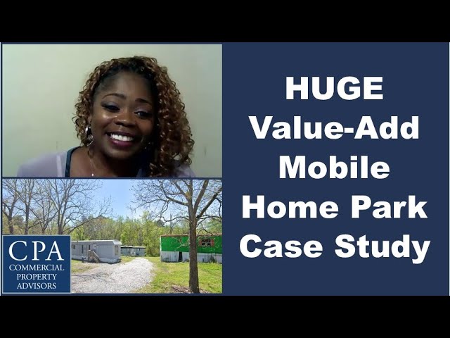 HUGE Value-Add Mobile Home Park Case Study