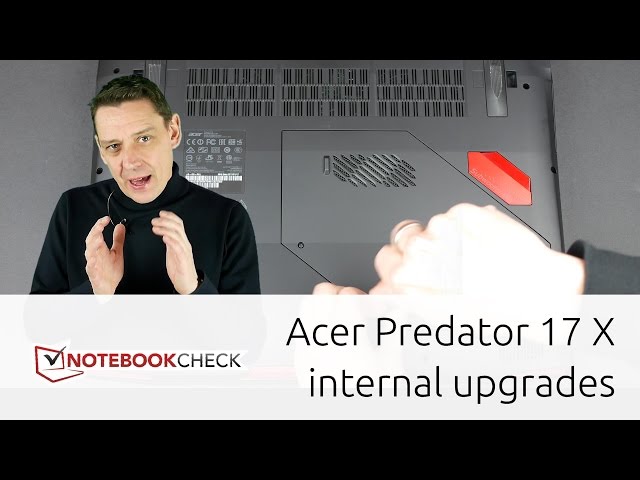 Acer Predator 17X case removal. SSD, HDD. Upgrade