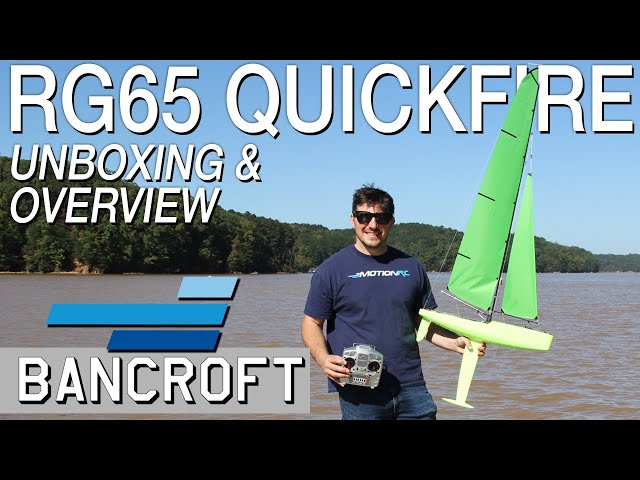 Unboxing the Bancroft RG65 Quickfire RC Racing Sailboat - Motion RC