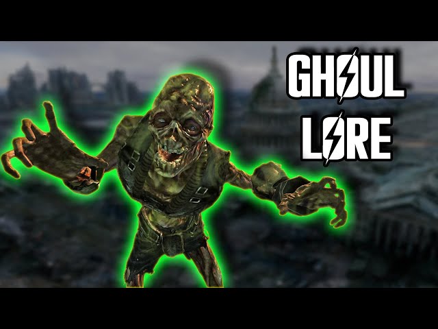 Full Ghoul Lore Part 2: Fallout 3 and New Vegas