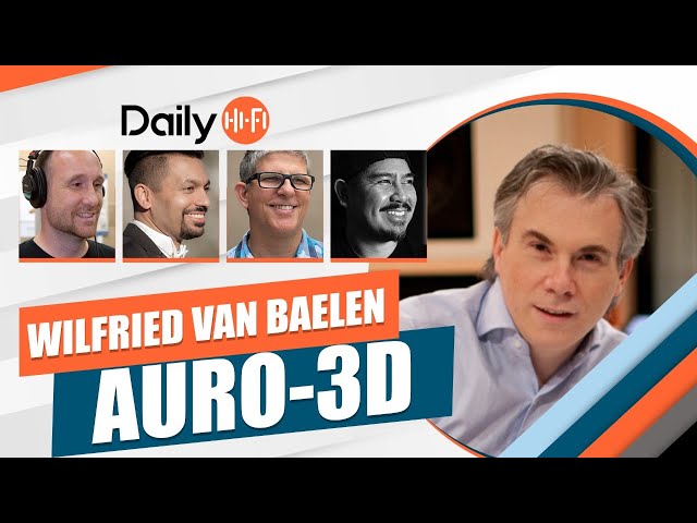 Auro-3D with Wilfried Van Baelen
